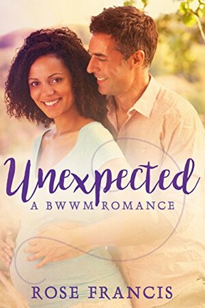 Unexpected by Rose Francis