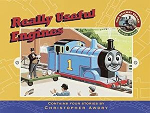 Really Useful Engines by Clive Spong, Christopher Awdry