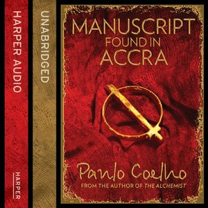 Manuscript Found in Accra by Paulo Coelho