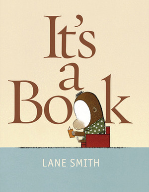 It's a Book by Lane Smith