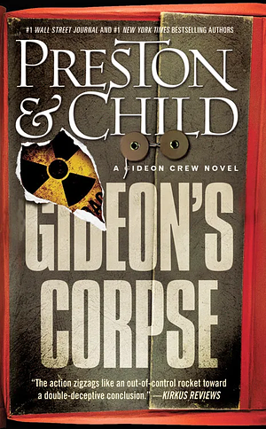 Gideon's Corpse by Douglas Preston, Lincoln Child