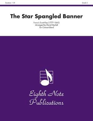 The Star Spangled Banner: Conductor Score & Parts by 