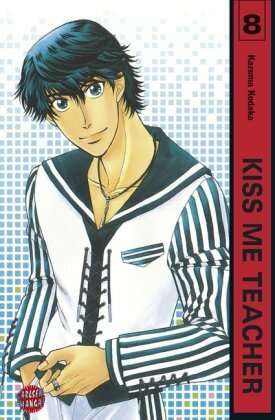 Kiss me teacher 8 by Kazuma Kodaka