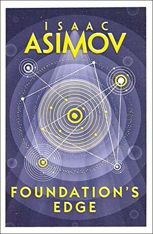 Foundation's Edge by Isaac Asimov