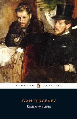 Fathers and Sons by Ivan Turgenev