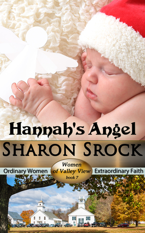 Hannah's Angel by Sharon Srock