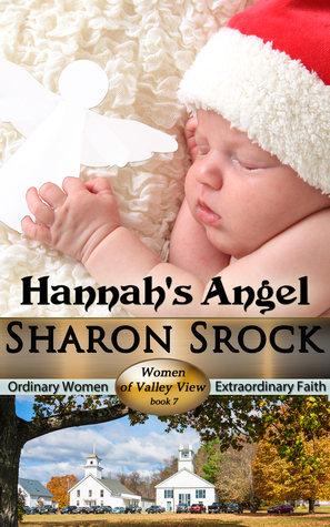 Hannah's Angel by Sharon Srock