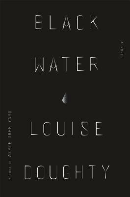 Black Water by Louise Doughty