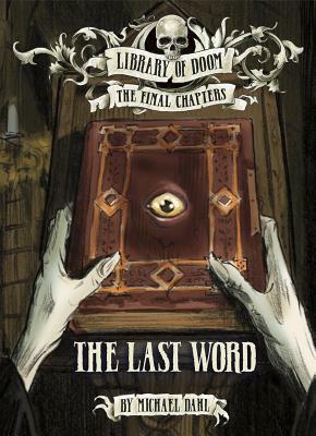 The Last Word by Michael Dahl