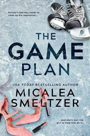 The Game Plan by Micalea Smeltzer