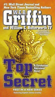 Top Secret by W.E.B. Griffin, William E. Butterworth