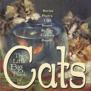 The Little Big Book of Cats by Lena Tabori