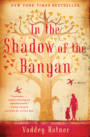 In the Shadow of the Banyan by Vaddey Ratner