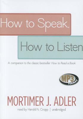 How to Speak, How to Listen by Mortimer J. Adler