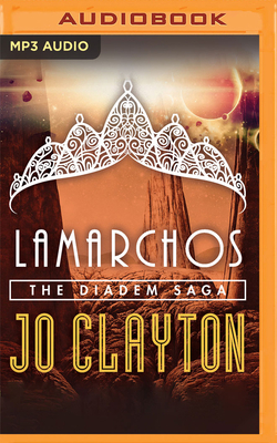 Lamarchos by Jo Clayton