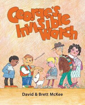 George's Invisible Watch by Brett McKee