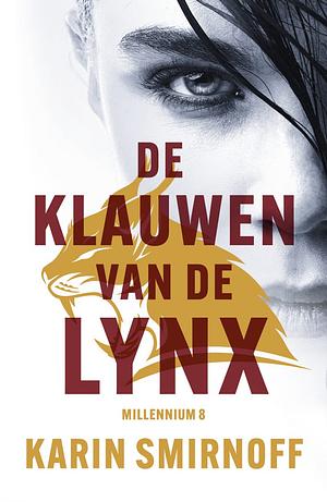 De klauwen van de lynx by Karin Smirnoff