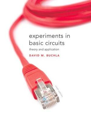 Lab Manual for Principles of Electric Circuits: Conventional Current Version by David Buchla