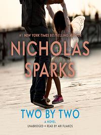 Two by Two by Nicholas Sparks