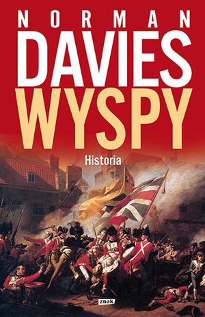 Wyspy. Historia by Norman Davies