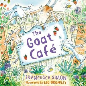 The Goat Café by Francesca Simon