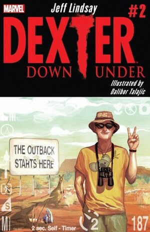Dexter Down Under #2 by Jeff Lindsay, Dalibor Talajić