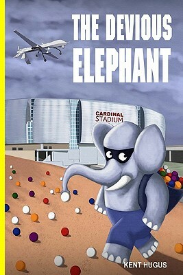 The Devious Elephant by Kent Hugus