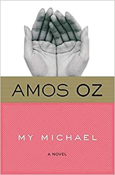 ჩემო მიხაელ by Amos Oz