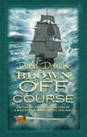 Blown Off Course by David Donachie