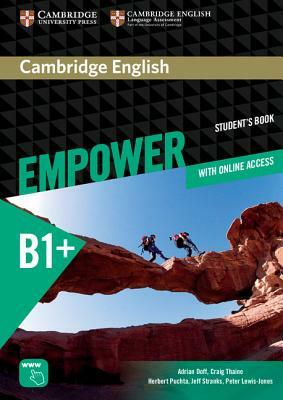 Cambridge English Empower Intermediate Student's Book with Online Assessment and Practice and Online Workbook by Craig Thaine, Adrian Doff, Herbert Puchta