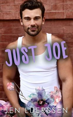 Just Joe by Jen Luerssen