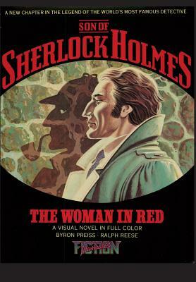 Son of Sherlock Holmes--The Woman in Red by Byron Preiss