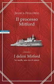 Il processo Mitford by Jessica Fellowes