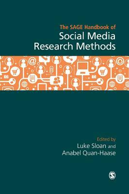 The Sage Handbook of Social Media Research Methods by 