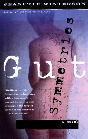 Gut Symmetries: A Novel by Jeanette Winterson