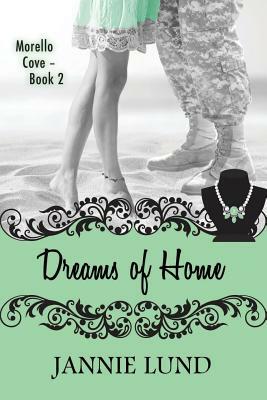 Dreams Of Home by Jannie Lund