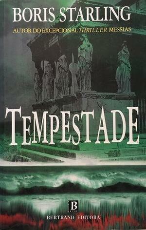 Tempestade by Boris Starling