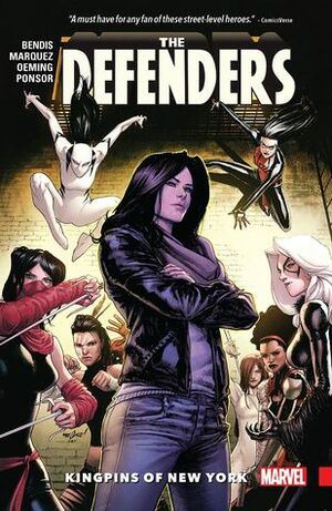 Defenders, Vol. 2: Kingpins of New York by David Marquez, Brian Michael Bendis, Mike Avon Oeming