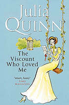 The Viscount Who Loved Me by Julia Quinn