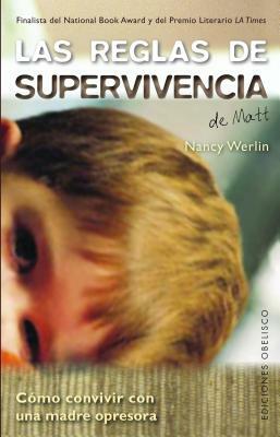 Las Reglas de Supervivencia de Matt by Nancy Werlin