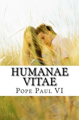 Humane Vitae by Paul VI