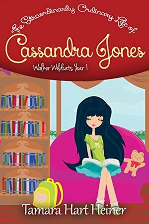 Episode 1: The New Girl: The Extraordinarily Ordinary Life of Cassandra Jones by Tamara Hart Heiner, Elisa Allan