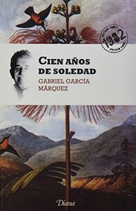 Cien años de soledad by Gabriel García Márquez