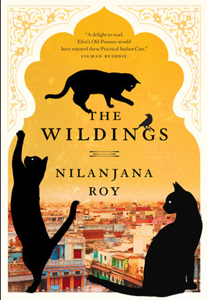 The Wildings by Nilanjana Roy