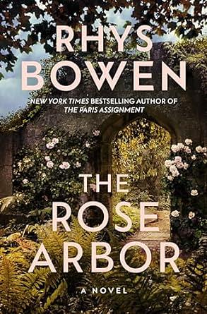 The Rose Arbor by Rhys Bowen