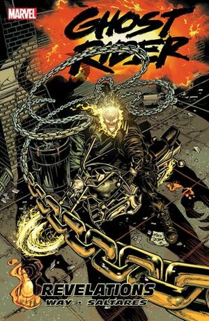 Ghost Rider, Vol. 4: Revelations by Javier Saltares, Mark Texeira, Daniel Way
