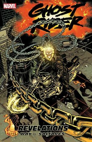 Ghost Rider, Vol. 4: Revelations by Mark Texeira, Javier Saltares, Daniel Way