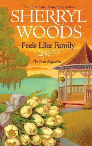 Feels Like Family by Sherryl Woods