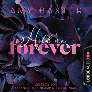 Hold Me Forever by Amy Baxter