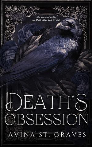 Deaths Obsession (Bonus Content) by Avina St. Graves